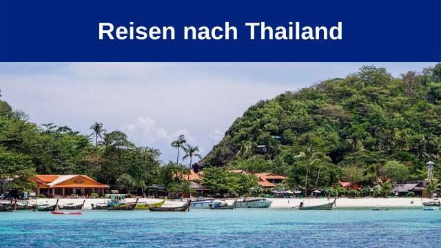 Reisen nach Thailand
